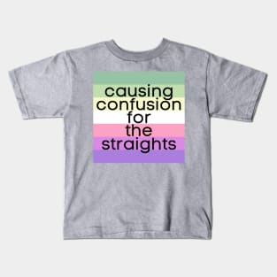 Causing Confusion for the Straights Genderfae Kids T-Shirt